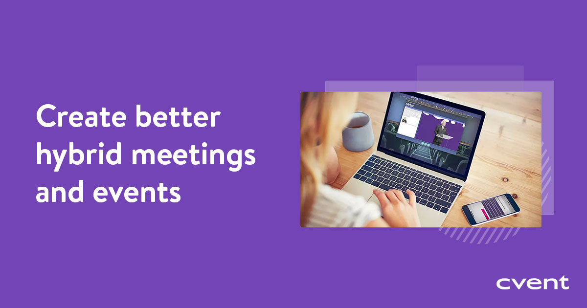 Platform for Hybrid Meetings, Events, and Conferences Cvent