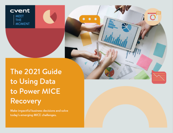 The 2021 Guide to Using Data to Power MICE Recovery