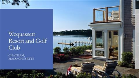 Wequassett Resort and Golf Club in Harwich, MA